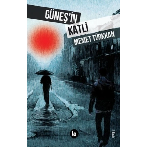 Güneş’in Katli