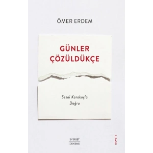 Günler Çözüldükçe