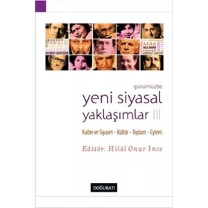 Günümüzde Yeni Siyasal Yaklaşımlar 3