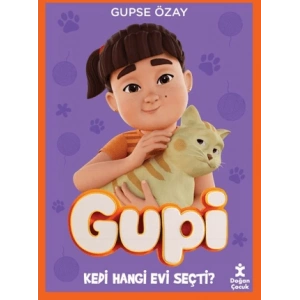 Gupi - Kedi Hangi Evi Seçti