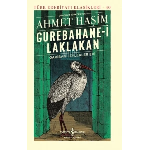Gurebahane-İ Laklakan (Ciltli)