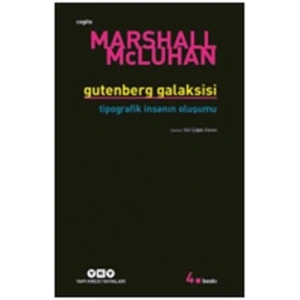 Gutenberg Galaksisi Tipografik İnsanın Oluşum