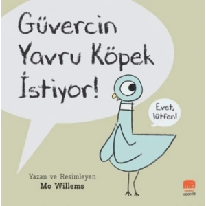 Güvercin Yavru Köpek İstiyor!