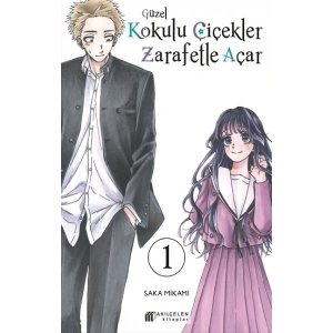 Güzel Kokulu Çiçekler Zarafetle Açar Cilt 1