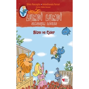Güzel ve Ejder -Lumpi Lumpi Arkadaşım Ejderha