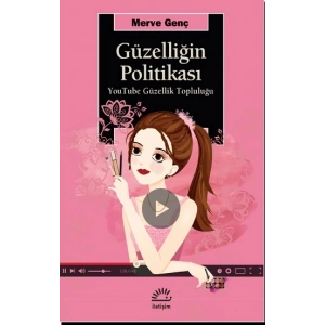 Güzelliğin Politikası