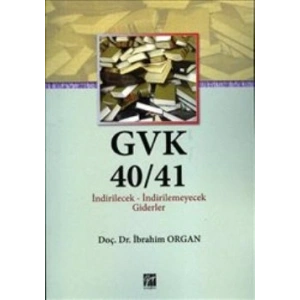 GVK40/41 İndirilecek-İndirilemeyecek Giderler