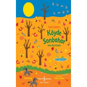 Hadi Gezelim Köyde Sonbahar