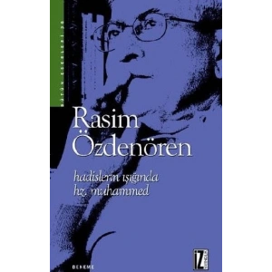 Hadislerin Işığında Hz. Muhammed