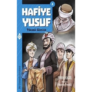 Hafiye Yusuf 4: Tılsımlı Gömlek