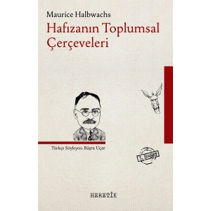 Hafızanın Toplumsal Çerçeveleri