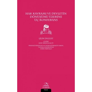 Hak Kavramı ve Devletin Dönüşümü Üzerine Üç Konferans