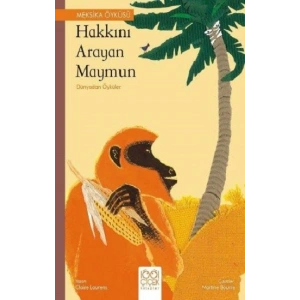 Hakkını Arayan Maymun – Dünyadan Öyküler