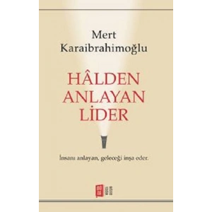 Halden Anlayan Lider