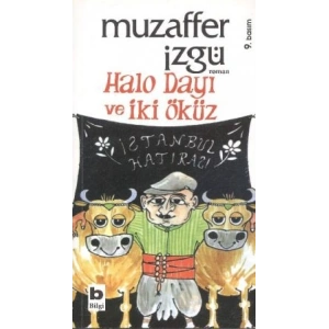 Halo Dayı ve İki Öküz