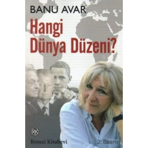 Hangi Dünya Düzeni?