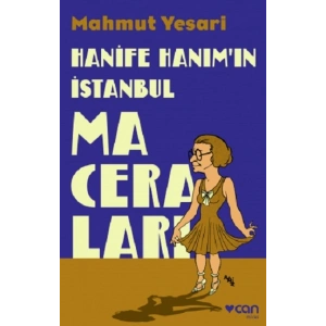 Hanife Hanım’ın İstanbul Maceraları