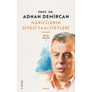 Haricilerin Siyasi Faaliyetleri