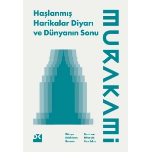 Haşlanmış Harikalar Diyarı ve Dünyanın Sonu
