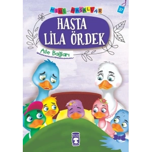 Hasta Lila Ördek - Mini Masallar 4