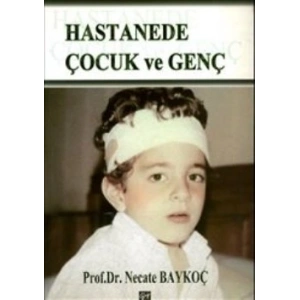 Hastanede Çocuk ve Genç