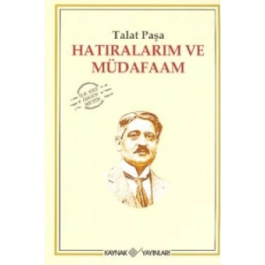 Hatıralarım ve Müdafaam
