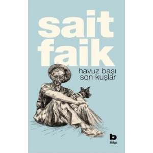 Havuz Başı  Son Kuşlar