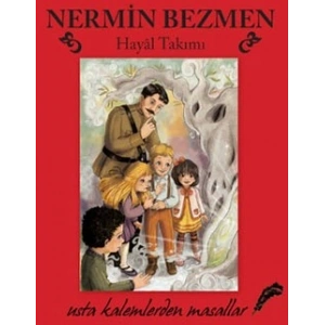 Hayal Takımı - Usta Kalemlerden Masallar