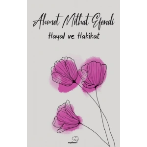 Hayal ve Hakikat