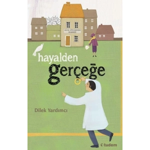 Hayalden Gerçeğe