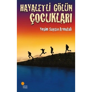 Hayaletli Gölün Çocukları