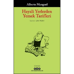 Hayali Yerlerden Yemek Tarifleri