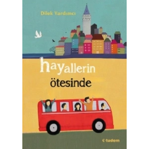 Hayallerin Ötesinde