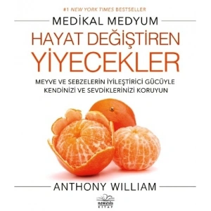 Hayat Değiştiren Yiyecekler