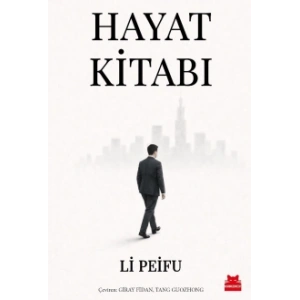 Hayat Kitabı/ Li Peifu