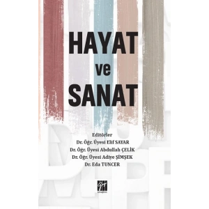 Hayat ve Sanat