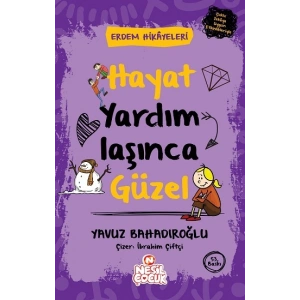 Hayat Yardımlaşınca Güzel