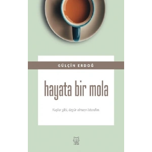 Hayata Bir Mola