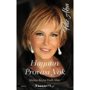 Hayatın Provası Yok Filiz Akın