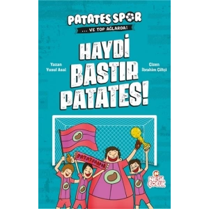 Haydi Bastır Patates!