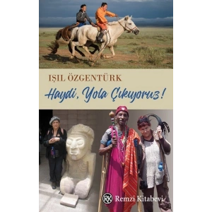 Haydi Yola Çıkıyoruz!