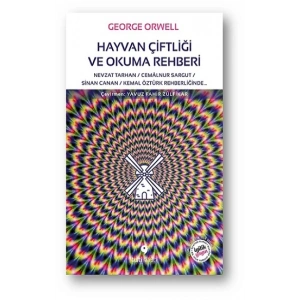 Hayvan Çiftliği ve Okuma Rehberi