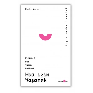 Haz İçin Yaşamak