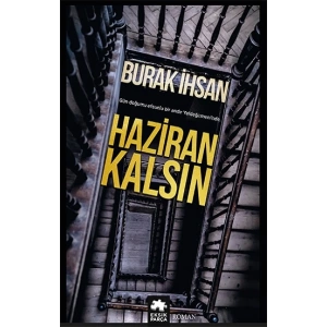 Haziran Kalsın