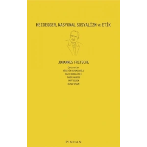Heidegger, Nasyonal Sosyalizm ve Etik