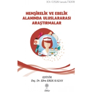 Hemşirelik ve Ebelik Alanında Uluslararası Araştırmalar