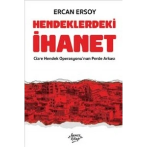 Hendeklerdeki İhanet