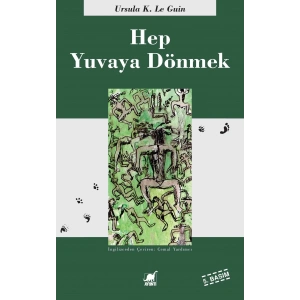 Hep Yuvaya Dönmek