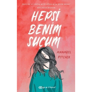 Hepsi Benim Suçum
