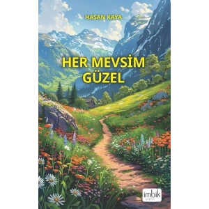 Her Mevsim Güzel